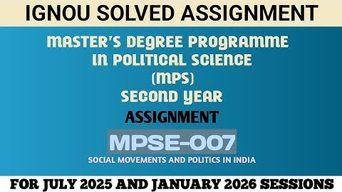 MPSE 007 | SECOND YEAR | MPS |IGNOU SOLVED ASSIGNMENT | JULY 2025 JANUARY 2026