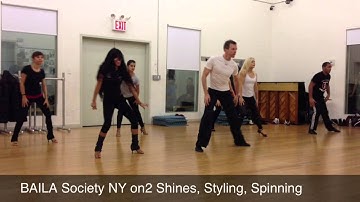 BAILA Society NY On2 Shines Styling Spinning