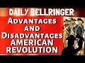 Revolutionary War: Advantages and Disadvantages
