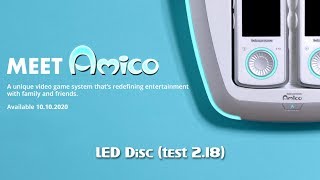 Meet Amico - Led Disc Ring Test 2.18