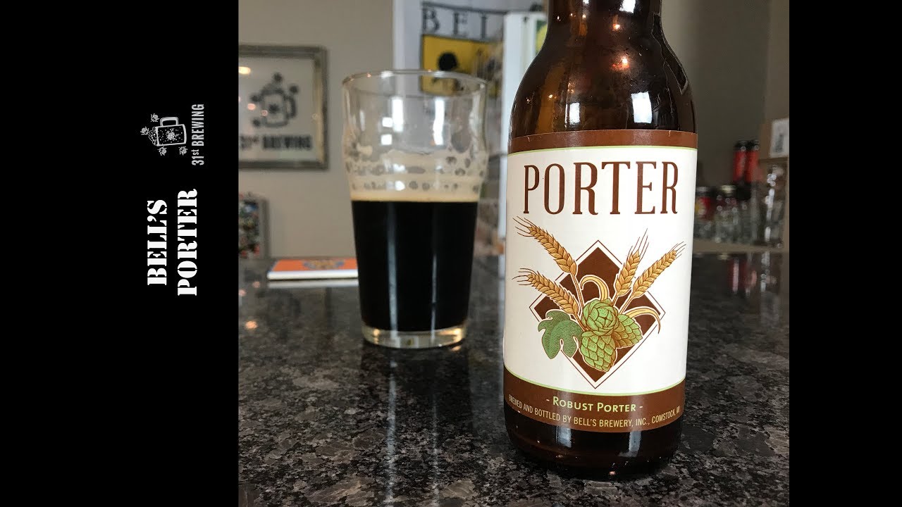 Bell's Brewery Porter (Robust Porter) 2017 Beer Review - YouTube