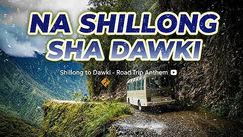 NA SHILLONG SHA DAWKI | OFFICIAL MUSIC VIDEO 2026