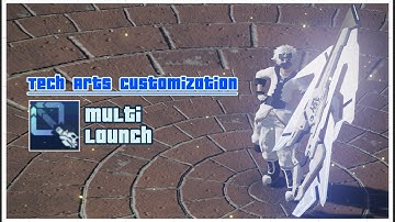 [LAUNCHER] MULTI-LAUNCH: Tech Arts Customization