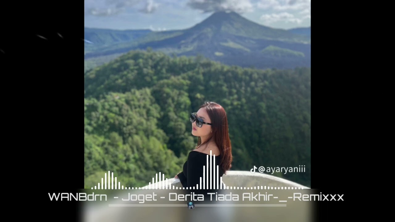 JOGET Terbaru🏝️DERITA TIADA AKHIR - WANBdrn
