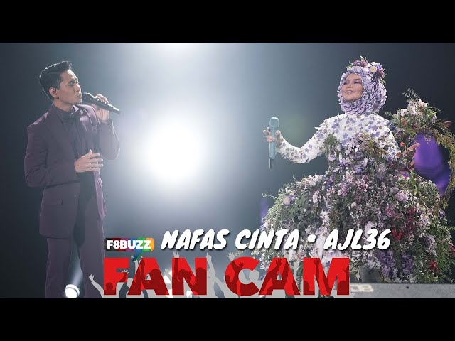 Aina Abdul & Khai Bahar • NAFAS CINTA • AJL 36 • F8Buzz Fan Cam class=