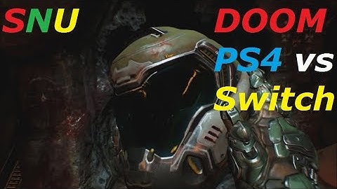 Doom PS4 vs Switch Graphics Comparison