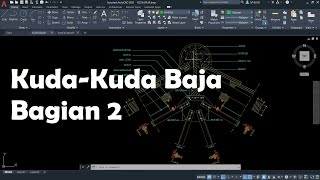 Menggambar Detail Buhul Kuda-Kuda Baja di AutoCAD (Bagian 2)
