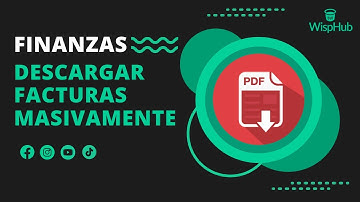Descargar facturas masivamente -WispHub.net