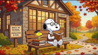 Full Back to School Jazz 📚 Snoopy & Woodstock Relaxing Autumn Piano Jazz to Study & Focus Guide