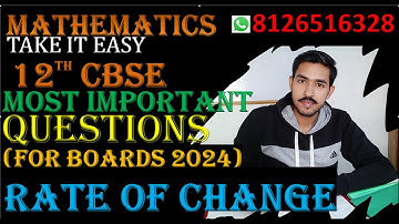 Rate of change, Important questions/ Application of derivatives/ 12th Mathematics by Vibhor tyagi