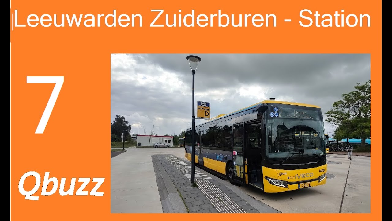 Qbuzz Friesland Trajectvideo Buslijn 7 Leeuwarden Zuiderburen - Busstation