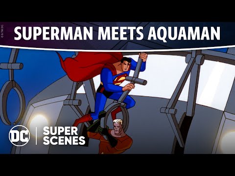 Superman: the animated series - superman meets aquaman | super scenes | dc