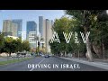 Tel aviv from north to south 4k driving in israel 2022