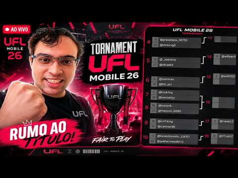 AO VIVO TORNEIO DO UFL MOBILE 2026