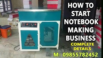 Fully Automatic Notebook Making Machine Price In India M- 09855782452