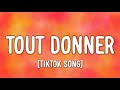 Naza Ft SDM Tout Donner Lyrics J Ai Tout Donné Allez Tout Dans Le Bon Tiktok Song