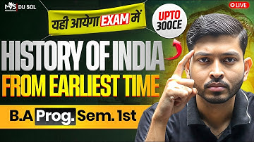 History of India from Earliest Times upto c. 300 CE | B.A Prog Sem 1st Impt Ques and Ans | 100% Pass