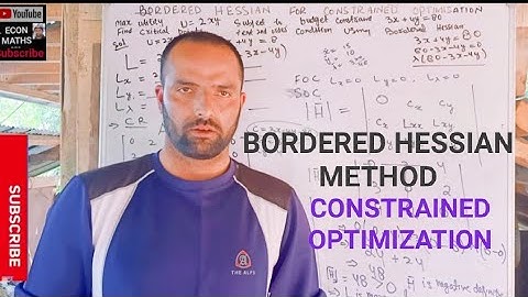 BORDERED HESSIAN METHOD For Constrained Optimisation Numerical. #Hessian #optimisation