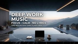 Deep Work Music - Ambient Focus Music for Coding and Productivity - Achieve Flow State Now