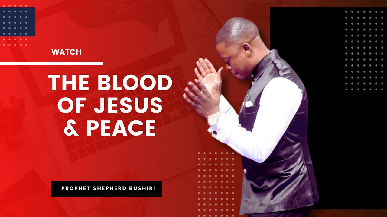 THE BLOOD OF JESUS AND PEACE