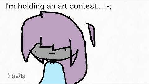ART CONTEST! :3 (please read desk.) CONTEST ENDS THE 16th!!!!