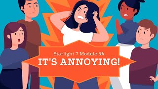 Starlight 7 Module 5A Its Annoying