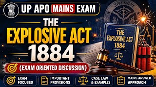 UP APO mains Exam/Explosive Act 1884