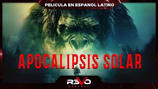 Apocalipsis Solar Estreno 2024 4K Pelicula De Suspense En Espanol Latino