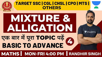 Complete Mixture and Alligation Basic To Advance (Part-4) | Maths | Target SSC Exams | Randhir Singh