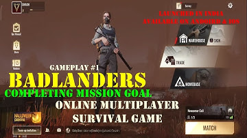 BADLANDERS GAMEPLAY #1 | COMPLETION OF MISSION GOALS | LAUNCHED IN INDIA | ANDROID & IOS