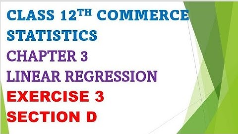 12th commerce statistics ch. 3 linear regression | section c | Q.8 | textbook solution | gseb board