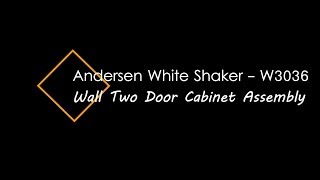Andersen White Shaker - Wall 2 Door Assembly Cabinet (RTA)