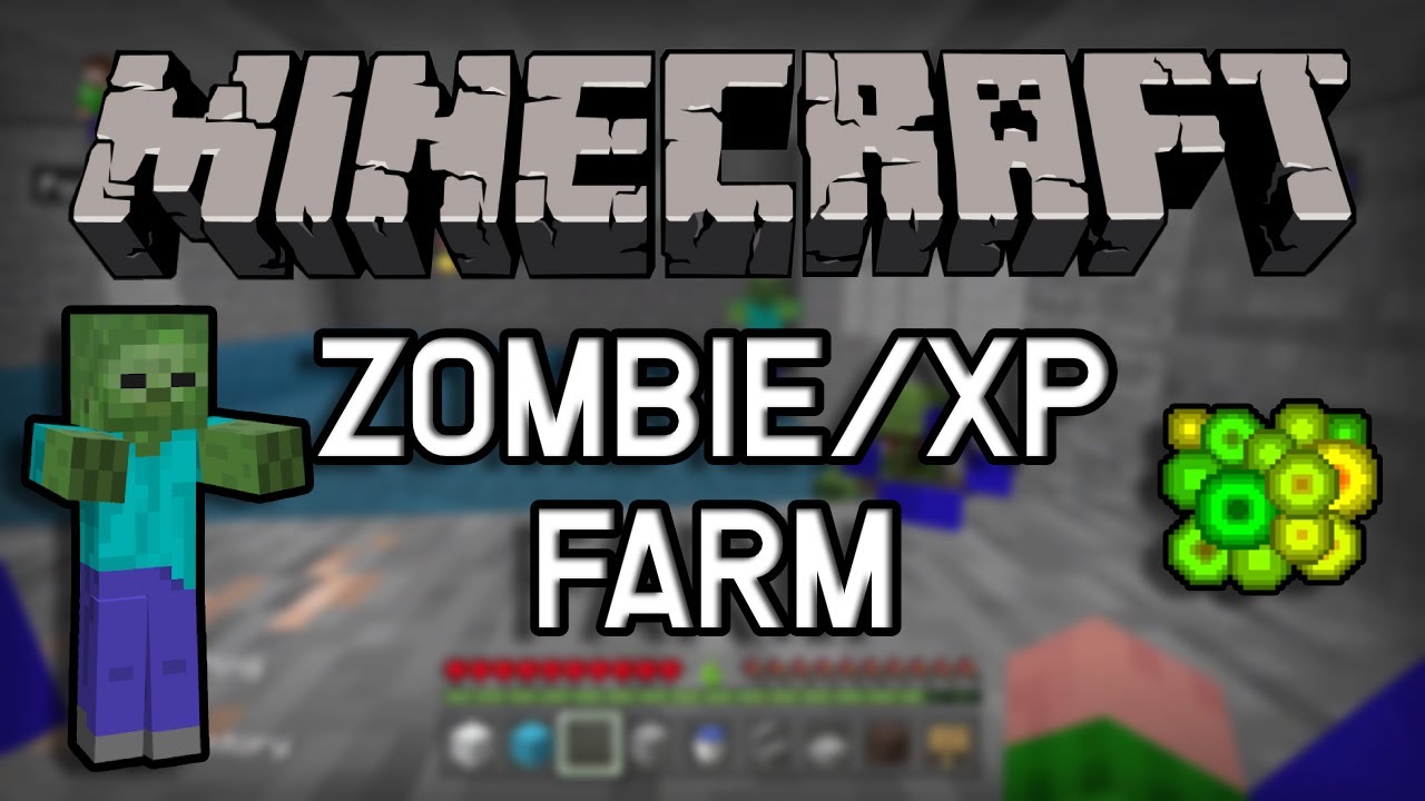 Minecraft - ZOMBIE/XP FARM