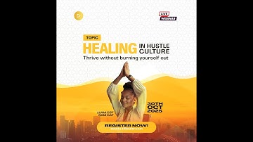 Healing in Hustle Culture | How to Redefine Success Without Burnout (Webinar)