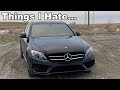 Things I HATE About My Mercedes C300!