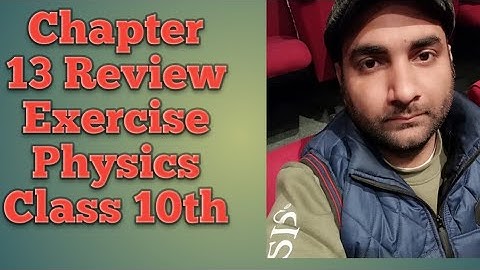 Class 10-Physics -Chapter 13, 14 |Review Questions| Conceptual Question|Physics wala|#physicswallah
