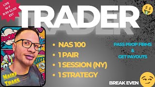 Pass Prop Firm Challenge With 1 Pair, 1 Strategy and 1 Session! FRI 10-24-25