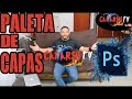 CURSO PHOTOSHOP CC EN ESPAÑOL 25 🏓Paleta de Capas 🎷