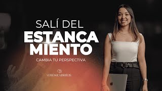 ¿POR QUÉ SIGUES EN EL MISMO LUGAR? 👁️ CAMBIA tu perspectiva y CAMBIARAS tu vida / VERONICA BRITOS
