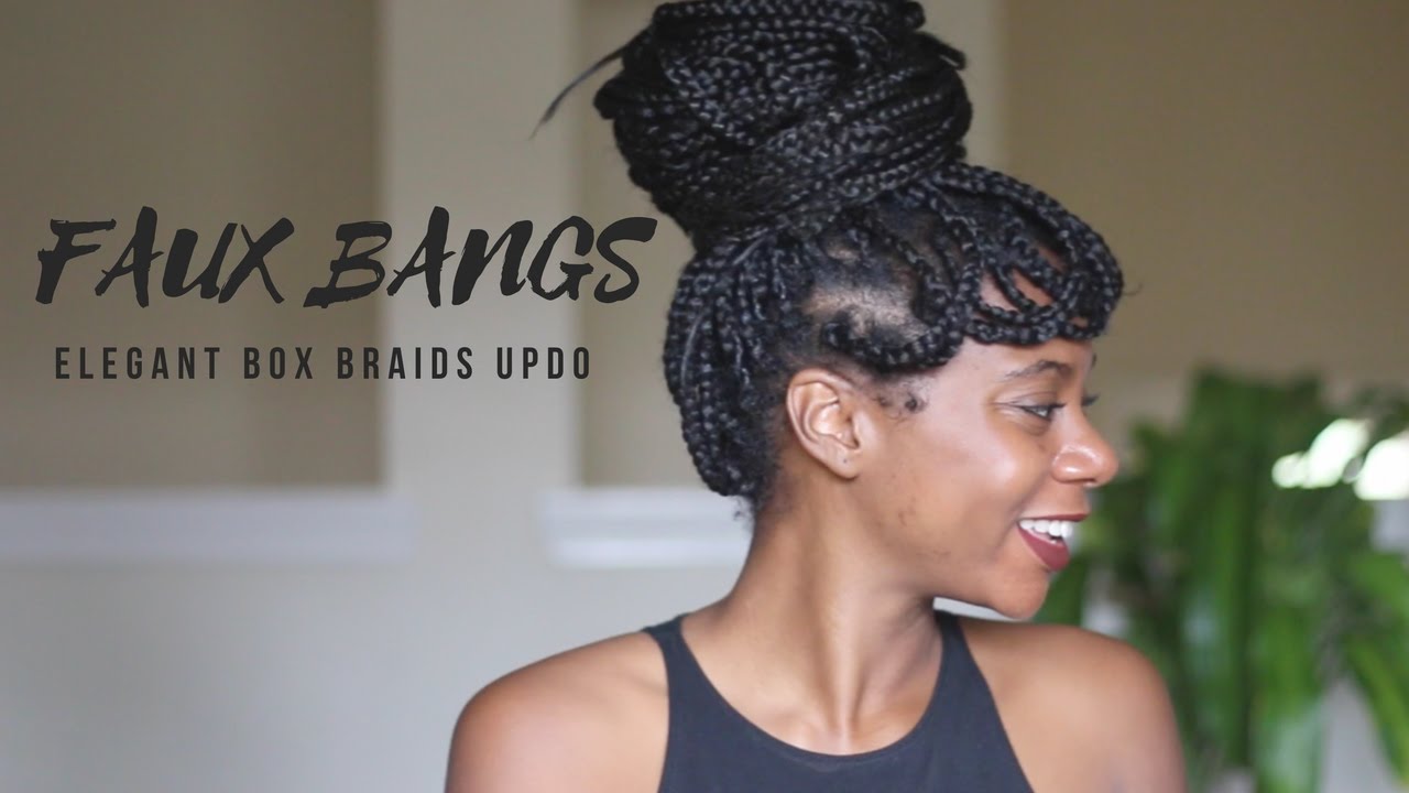 Elegant Box Braids Updo W Faux Bangs