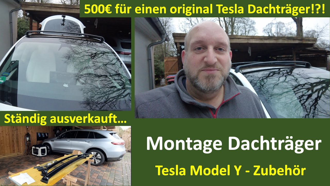 Montage Dachträger für unser Tesla Model Y - ist der Preis von 500