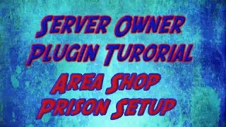 Minecraft Area Shop Plugin Server Tutorial Prison Cell Setup