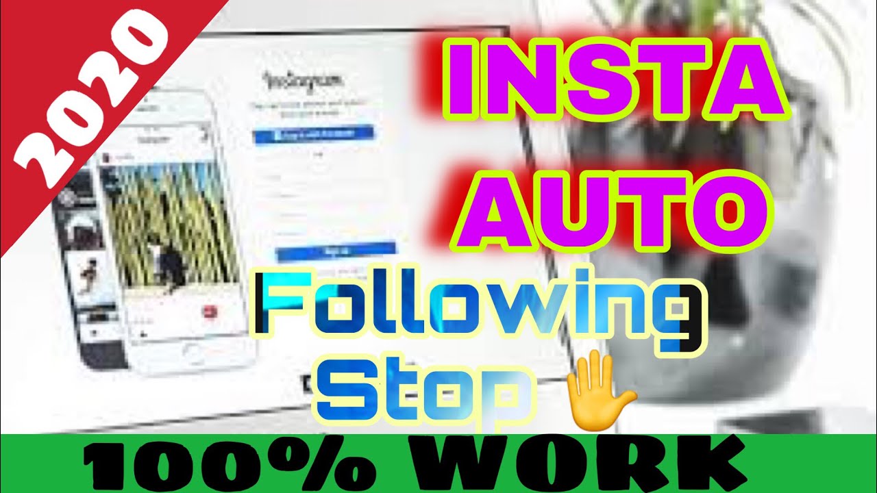 HOW TO STOP AUTO FOLLOWING INSTAGRAM ||NEW TRICK 2020