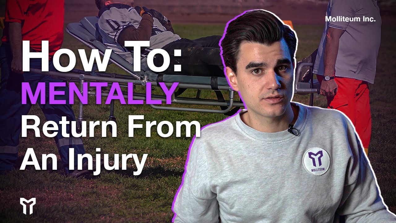 How To Mentally Return From An Injury As An Athlete - YouTube