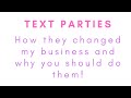 Text parties and how they changed my Prv!