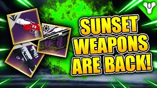 all the SUNSET WEAPONS are actually META now...