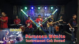 Cek Sound Perasaan Wanita instrumen dangdut