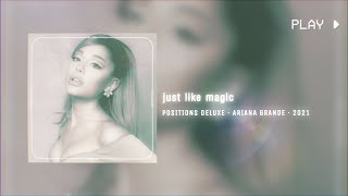 Ariana Grande - just like magic · 528Hz