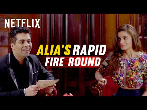 Alia Bhatt's SHANDAAR Rapid Fire with Karan Johar | Netflix India