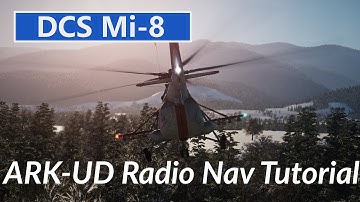 DCS Mi-8: ARK-UD Radio Navigation Tutorial